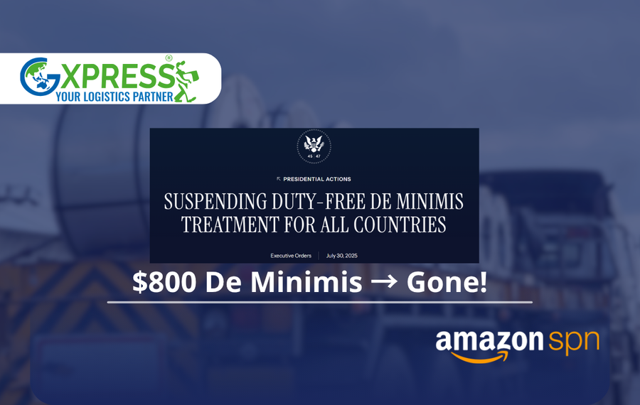 U.S. Ends $800 Duty-Free Imports: What It Means for You & How Gxpress Can Help