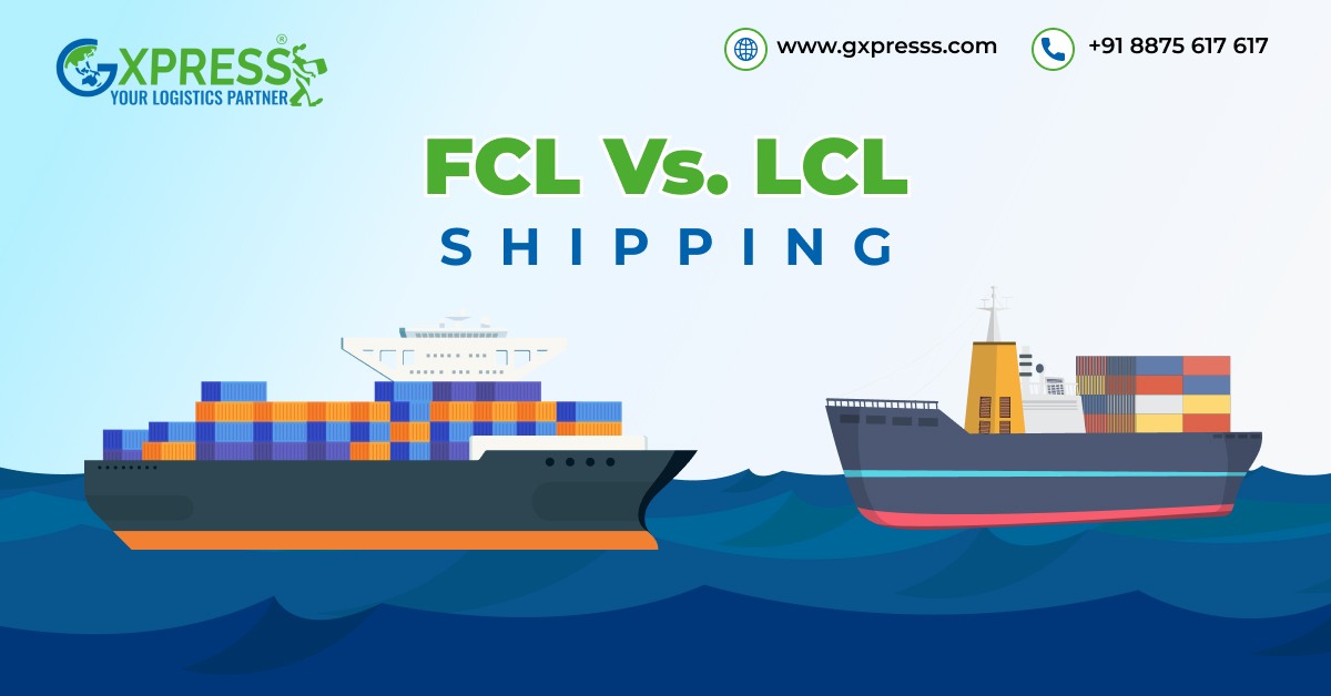 FCL vs LCL shipping