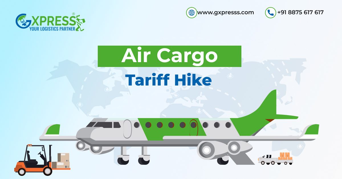Air Cargo Tariff Hike