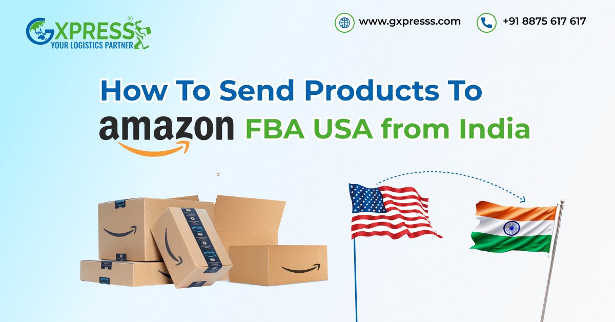 How to Send Products to Amazon FBA USA from India